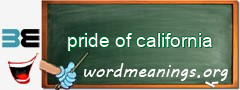 WordMeaning blackboard for pride of california